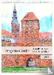 Frost, Anja - Tangermünde - Illustrationen der Stadt an der Elbe (Wandkalender 2025 DIN A3 hoch), CALVENDO Monatskalender