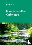 Hübner, Jutta - Komplementäre Onkologie