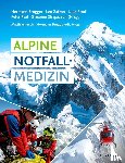  - Alpine Notfallmedizin