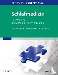 Wetter, Thomas-Christian, Popp, Roland, Arzt, Michael, Pollmächer, Thomas - ELSEVIER ESSENTIALS Schlafmedizin