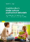 Illy, Daniel - Praxishandbuch Kinder zuhause psychiatrisch behandeln