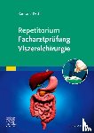 Kettl, Ramona - Repetitorium Facharztprüfung Viszeralchirurgie