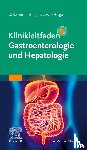  - Klinikleitfaden Gastroenterologie und Hepatologie