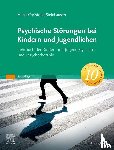 Steinhausen, Hans-Christoph - Psychische Störungen bei Kindern und Jugendlichen