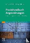  - Praxishandbuch Angststörungen
