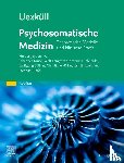  - Uexküll, Psychosomatische Medizin
