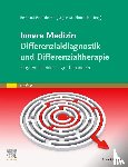  - Innere Medizin Differenzialdiagnostik und Differenzialtherapie