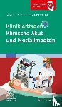  - Klinikleitfaden Klinische Akut- und Notfallmedizin
