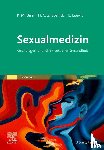 Beier, Klaus M., Bosinski, Hartmut A. G., Loewit, Kurt - Sexualmedizin