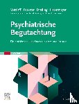  - Psychiatrische Begutachtung