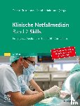  - Klinische Notfallmedizin Band 2 Skills