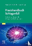  - Praxishandbuch Schlaganfall