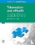  - ELSEVIER ESSENTIALS Telemedizin und eHealth