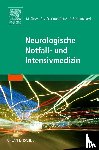  - Neurologische Notfall- und Intensivmedizin