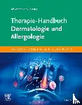  - Therapie-Handbuch - Dermatologie und Allergologie