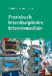 Abdulla, Walied, Vogt, Susanne - Praxisbuch Interdisziplinäre Intensivmedizin