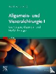  - Allgemein- und Viszeralchirurgie I