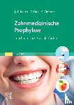  - Zahnmedizinische Prophylaxe