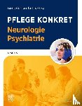  - Pflege konkret Neurologie Psychiatrie