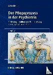 Kistner, Walter - Der Pflegeprozess in der Psychiatrie