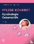  - Pflege konkret Gynäkologie Geburtshilfe