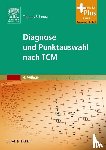 Schnura, Thomas - Diagnose und Punktauswahl nach TCM
