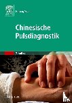 Yuan, Heping - Chinesische Pulsdiagnostik