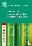 Jäckel, Wilfried H., Koch-Gromus, Uwe, Mau, Wilfried, Morfeld, Matthias - Im Querschnitt - Rehabilitation, Physikalische Medizin und Naturheilverfahren