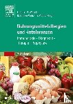  - Nahrungsmittelallergien und -intoleranzen