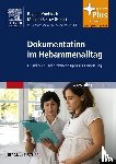  - Dokumentation im Hebammenalltag