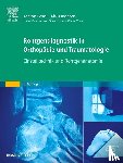  - Röntgendiagnostik in Orthopädie und Traumatologie