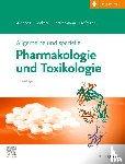  - Allgemeine und spezielle Pharmakologie und Toxikologie