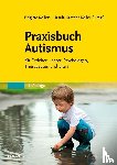 - Praxisbuch Autismus
