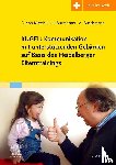 Buschmann, Anke, Burmeister, Heike, Maydell, Dorothee von - KUGEL: Kommunikation mit unterstützenden Gebärden auf Basis des Heidelberger Elterntrainings