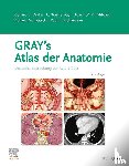 Drake, Richard L., Mitchell, Adam W. M., Vogl, Wayne A. - Gray's Atlas der Anatomie