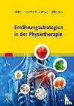 Herberhold, Malte, Dubbeldam, Anneke - Ernährungsstrategien in der Physiotherapie