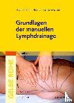 Földi, Michael - Grundlagen der manuellen Lymphdrainage