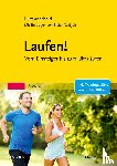 Aderhold, Lutz, Weigelt, Stefan - Laufen!