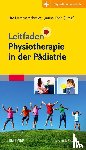  - Leitfaden Physiotherapie in der Pädiatrie