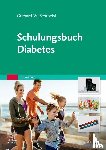 Schmeisl, Gerhard Walter - Schulungsbuch Diabetes