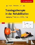  - Trainingstherapie in der Rehabilitation