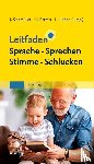  - Leitfaden Sprache Sprechen Stimme Schlucken