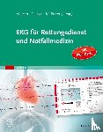 Jahn, Matthias, Löwe, Frank, Praetz, Michael - EKG für Rettungsdienst und Notfallmedizin