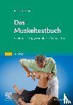 Garten, Hans - Das Muskeltestbuch