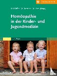  - Homöopathie in der Kinder- und Jugendmedizin
