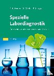 Kirkamm, Ralf, Martin, Michael, Zickgraf, Patrik - Spezielle Labordiagnostik in der naturheilkundlichen Praxis
