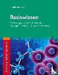 Schweitzer, Rudolf - Die Heilpraktiker-Akademie. Basiswissen