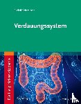 Schweitzer, Rudolf - Die Heilpraktiker-Akademie. Verdauungssystem