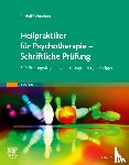Schneider, Rudolf - Heilpraktiker für Psychotherapie - Schriftliche Prüfung
