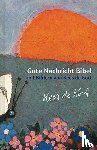  - Gute Nachricht Bibel mit Bildern von Kees de Kort
